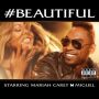 ♬ '#Beautiful (feat. Miguel)' - Mariah Carey ♪ #np