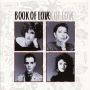 ♬ 'I Touch Roses' - Book of Love ♪