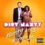 ♬ 'I Can't Dance (feat. LMFAO)' - Dirt Nasty ♪
